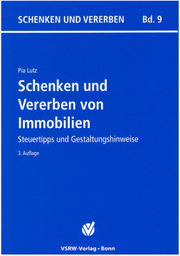 Schenken und Vererben von Immobilien